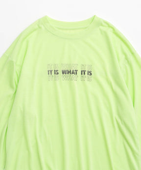 【SALE】IT IS WHAT Long Sleeve T-shirt